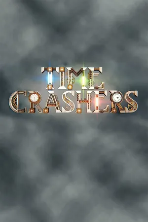 Time Crashers Poster