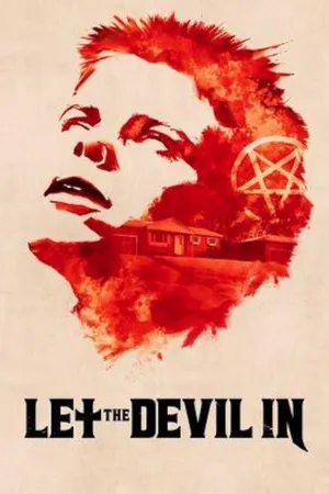 Let the Devil In Poster