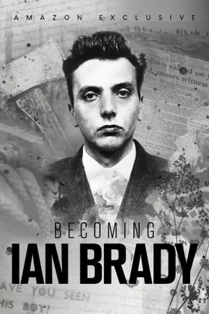 Becoming Ian Brady Poster