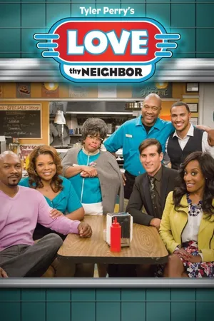 Love Thy Neighbor Poster