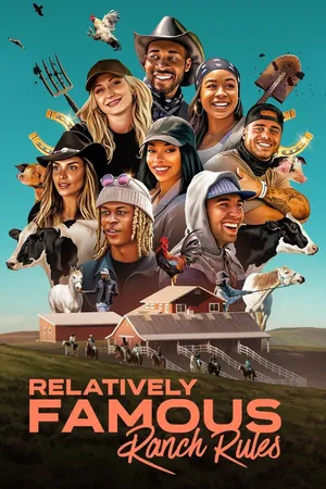 Relatively Famous: Ranch Rules Poster