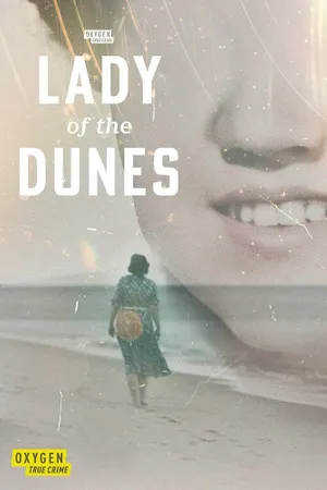 Lady of the Dunes: Hunting the Cape Cod Killer Poster