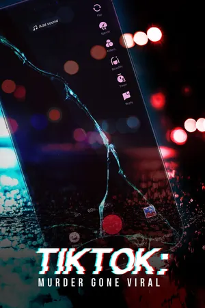 TikTok: Murder Gone Viral Poster