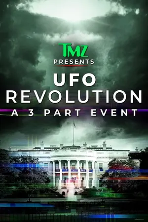 TMZ Presents: UFO Revolution Poster