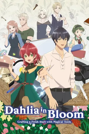 Dahlia in Bloom: Crafting a Fresh Start with Magical Tools Poster