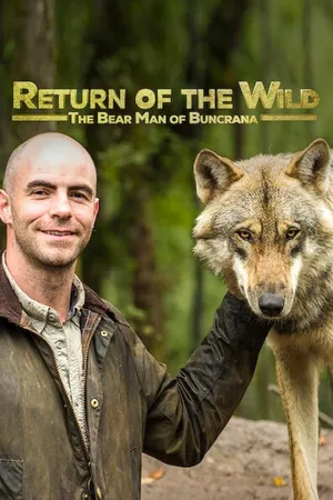 Return of the Wild: The Bearman of Buncrana Poster