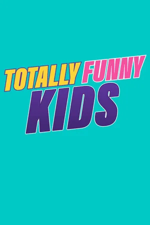 Totally Funny Kids Poster