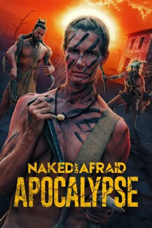 Naked and Afraid: Apocalypse Poster