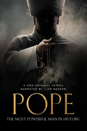 Pope: The Most Powerful Man in History Poster