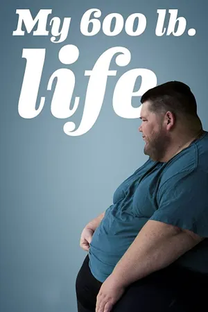 My 600-lb Life Poster