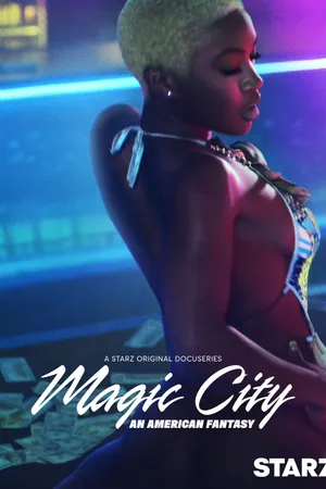 Magic City: An American Fantasy Poster