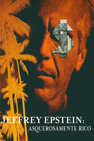 Jeffrey Epstein: Filthy Rich Poster