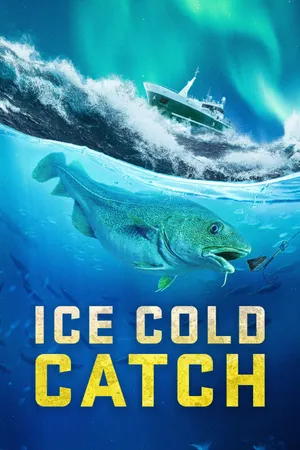 Ice Cold Catch Poster