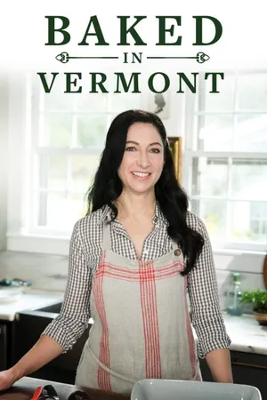 Baked in Vermont Poster