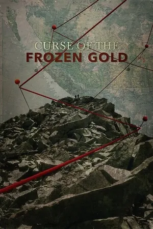 Curse of the Frozen Gold Poster