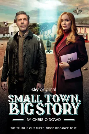 Small Town, Big Story Poster
