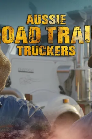 Aussie Road Train Truckers Poster
