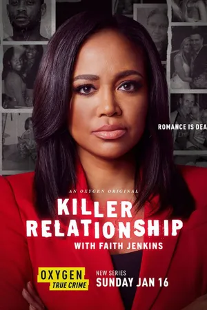 Killer Relationship with Faith Jenkins Poster