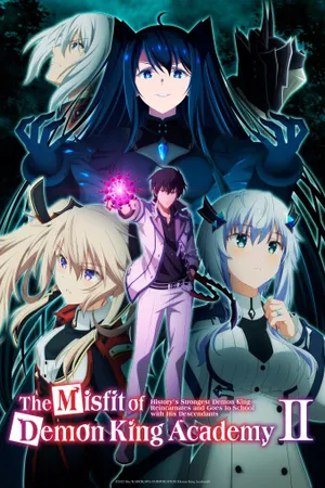 The Misfit of Demon King Academy Poster