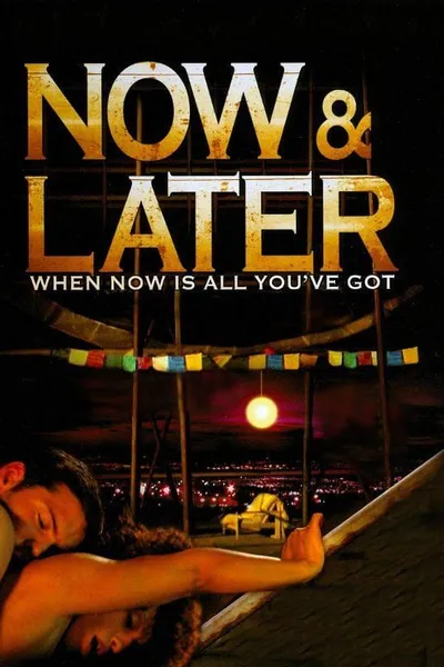 Now & Later