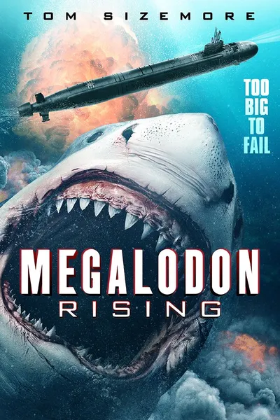 Megalodon Rising