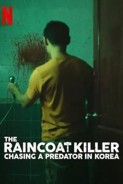 The Raincoat Killer: Chasing a Predator in Korea