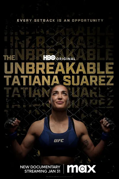 The Unbreakable Tatiana Suarez
