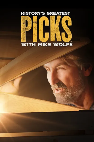 History's Greatest Picks with Mike Wolfe